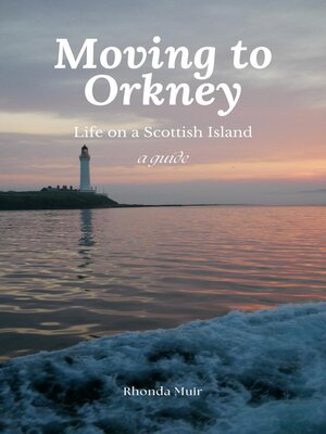 cover image of Moving to Orkney